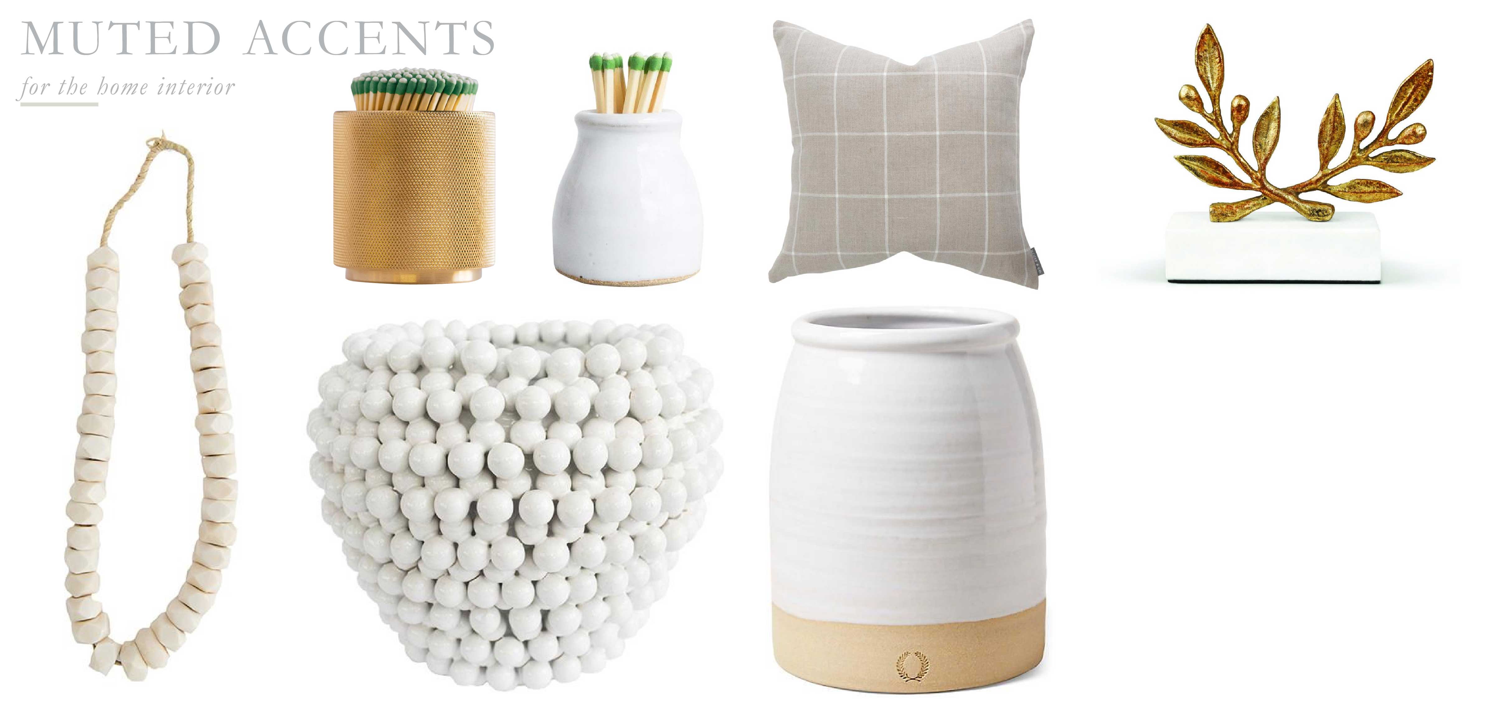 Styling Muted Home Accents - Monika Hibbs